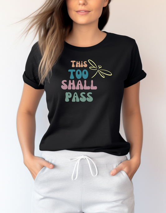 This Too Shall Pass